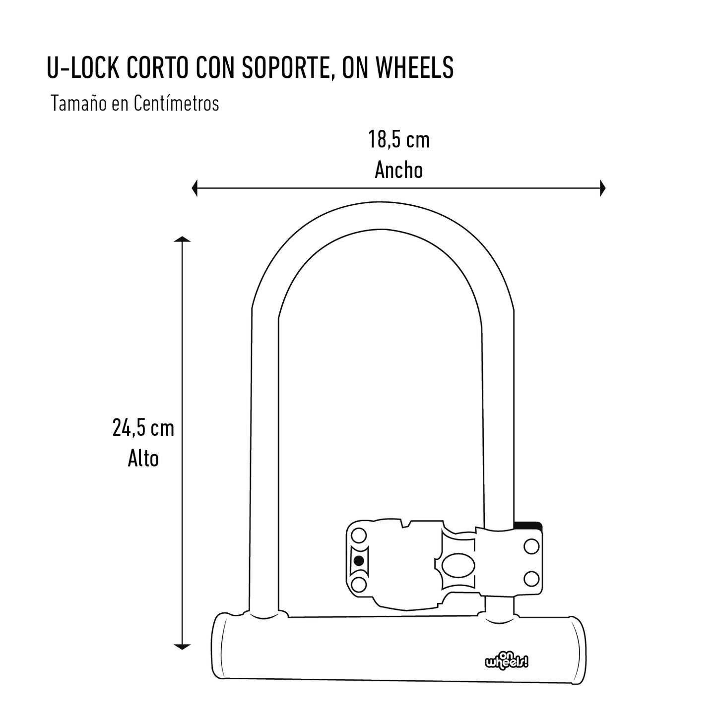 CANDADO U-LOCK ONWHEELS CORTO CON SOPORTE - NEGRO